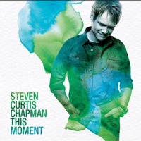 Steven Curtis Chapman - This Moment (CD)