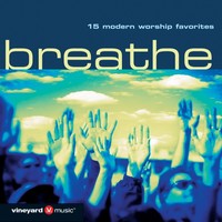 breathe - 15 modern woship favorites (CD)