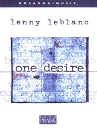 One Desire with Lenny leblanc (Tape)