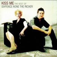 Kiss Me: The Best of Sixpence None The Richer (CD)