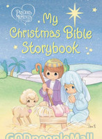 My Christmas Bible Storybook (Board Book/Series: Prcious Moments)
