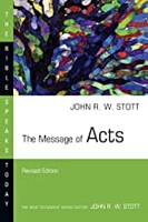 BST NT: The Message of Acts, Rev Ed (9780830821082)