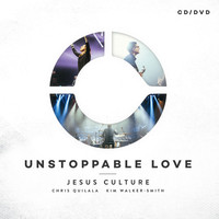 Jesus Culture Live Worship - Unstoppable Love (CD DVD)