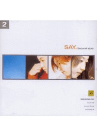 SAY  - Second Story (CD)