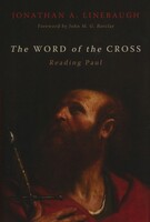 Word of the Cross: Reading Paul (Hardcover)