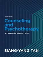Counseling and Psychotherapy, 2d Ed: A Christian Perspective (Hardcover)