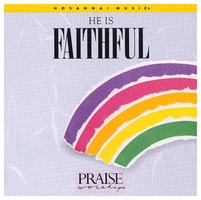 Praise  Worship - He is Faithful (CD)
