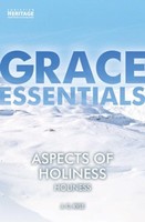 Aspects of Holiness (Grace Essentials)
