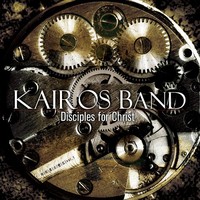 KAIROS BAND - Sciples for Christ (CD)