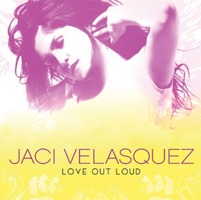 Jaci Velasquez - Love Out Loud (CD)