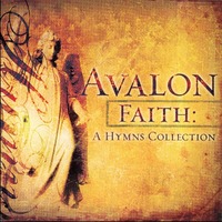AVALON - Faith : A Hymns Collection (CD)