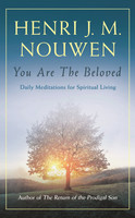 You are the Beloved: Daily Meditations for Spiritual Living (PB)