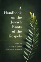 Handbook on the Jewish Roots of the Gospels (Paperback)