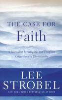 Case for Faith: A Journalist Investigates the Toughest Objections to Christianity (ƮĿ)