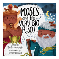 Moses and the Very Big Rescue (Very Best Bible Stories series) (Hardcover)