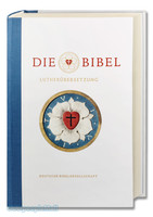 Die Bibel nach Martin Luthers Ubersetzung - Lutherbibel revidiert 2017: Jubilaumsausgabe 500 Jahre Reformation. Mit Sonderseiten z