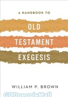 Handbook to Old Testament Exegesis (PB)