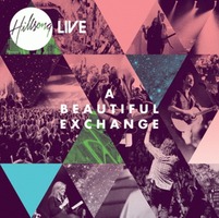 2010 Hillsong Live Worship - A Beautiful Exchange ( Ǻ)