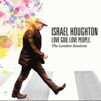 Israel Houghton - Love God, Love People (CD)