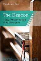 Deacon: The Biblical Roots and the Ministry of Mercy Today (PB)