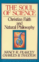 Soul of Science (PB): Christian Faith and Natural Philosophy