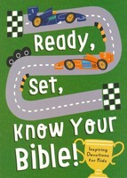 Ready, Set, Know Your Bible!: Inspiring Devotions for Kids (Paperback)