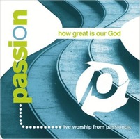 PASSION - HOW GREAT IS OUR GOD(CD DVD)