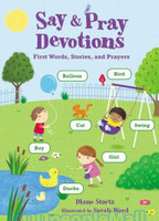 Say and Pray Devotions (Board Book)