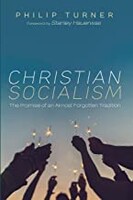 Christian Socialism: The Promise of an Almost Forgotten Tradition (Paperback)
