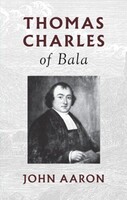 Thomas Charles of Bala (Paperback)