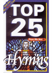 TOP 25 Hymns (2Tape)