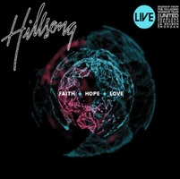 Hillsong Live Worship - Faith Hope Love (CD)