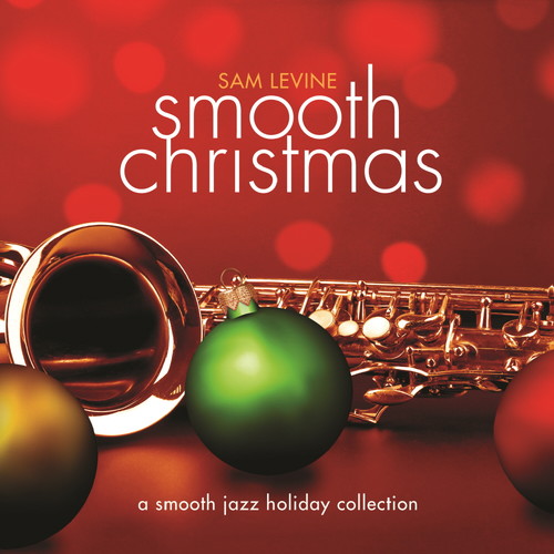 Sam Levine - Smooth Christmas (CD)