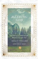 Hearing God: Developing a Conversational Relationship with God (The IVP Signature Collection) (Paperback)