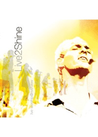 Live 2 Shine - Riverview Church Live Worship(CD)