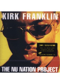 Ŀũ ÷Ŭ Kirk Franklin  - The Nu Nation Project (CD)