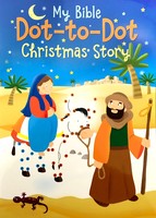 Christmas Story (Series: My Bible Dot-to-Dot) (PB)