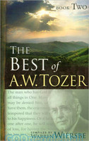 Best of A.W. Tozer, the: Book Two (PB)