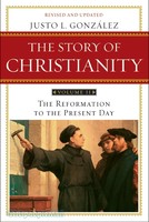 Story of Christianity - Vol. 2