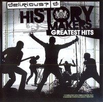 Delirious? - HISTORY MAKERS Limited Edition (CD)