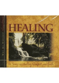 Why We Worship - Healing (CD)