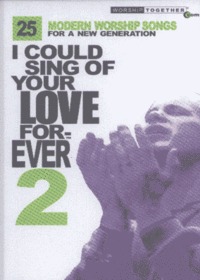 I could Sing of Your Love Forever 2 -   Ʈ 25 (2Tape)