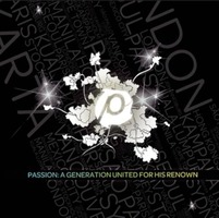 PASSION - A Generation United For His Renown (CD DVD)