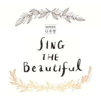  - Sing The Beautiful (CD)