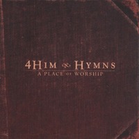 4HIM Hymns - A Place of Worship (CD)