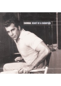 Carman Į - Heart of a Champion (A Collection of 30 Hits) (2CD)