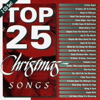 Ÿ Top 25 Christmas Songs (2CD)