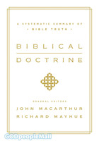 Biblical Doctrine: A Systematic Summary of Bible Truth (HB)