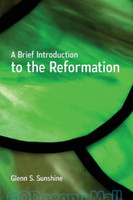 Brief Introduction to the Reformation (HB)