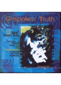 ߵ̺ ø Touching The Fathers Heart 43 - Unspoken Truth (CD)